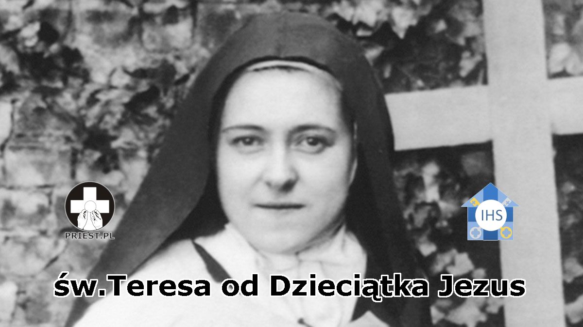 Podręcznik- Święci uczą nas wiary- tydzień 15- św. Tereska od Dzieciątka Jezus.
