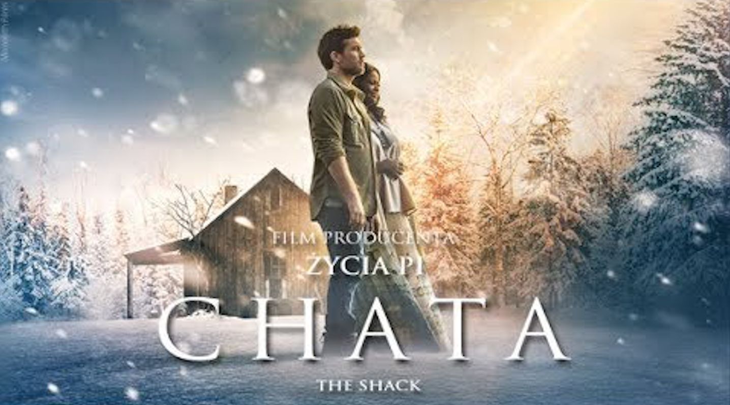 Film na weekend- "Chata" - film o spotkaniu z Bogiem