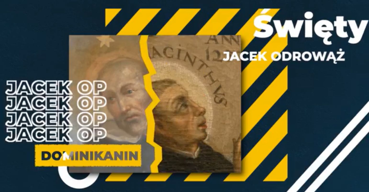 Święty Jacek Odrowąż