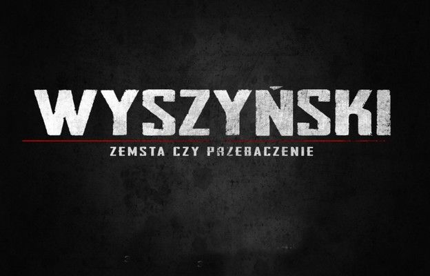 "Wyszyński - zemsta czy przebaczenie” - premiera już 17 września 2021