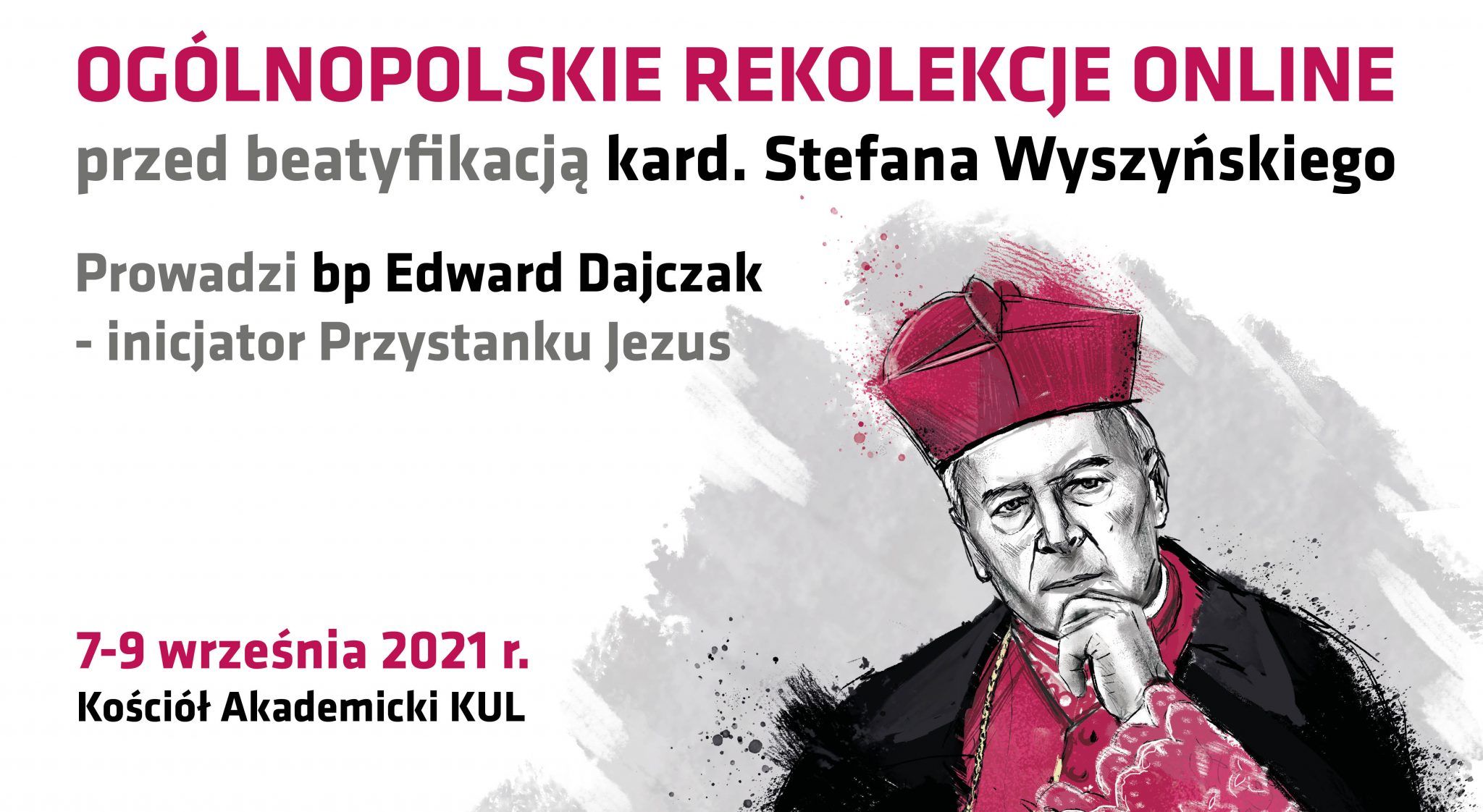 Zaproszenie na ogólnopolskie rekolekcje online przed beatyfikacją kard. Stefana Wyszyńskiego