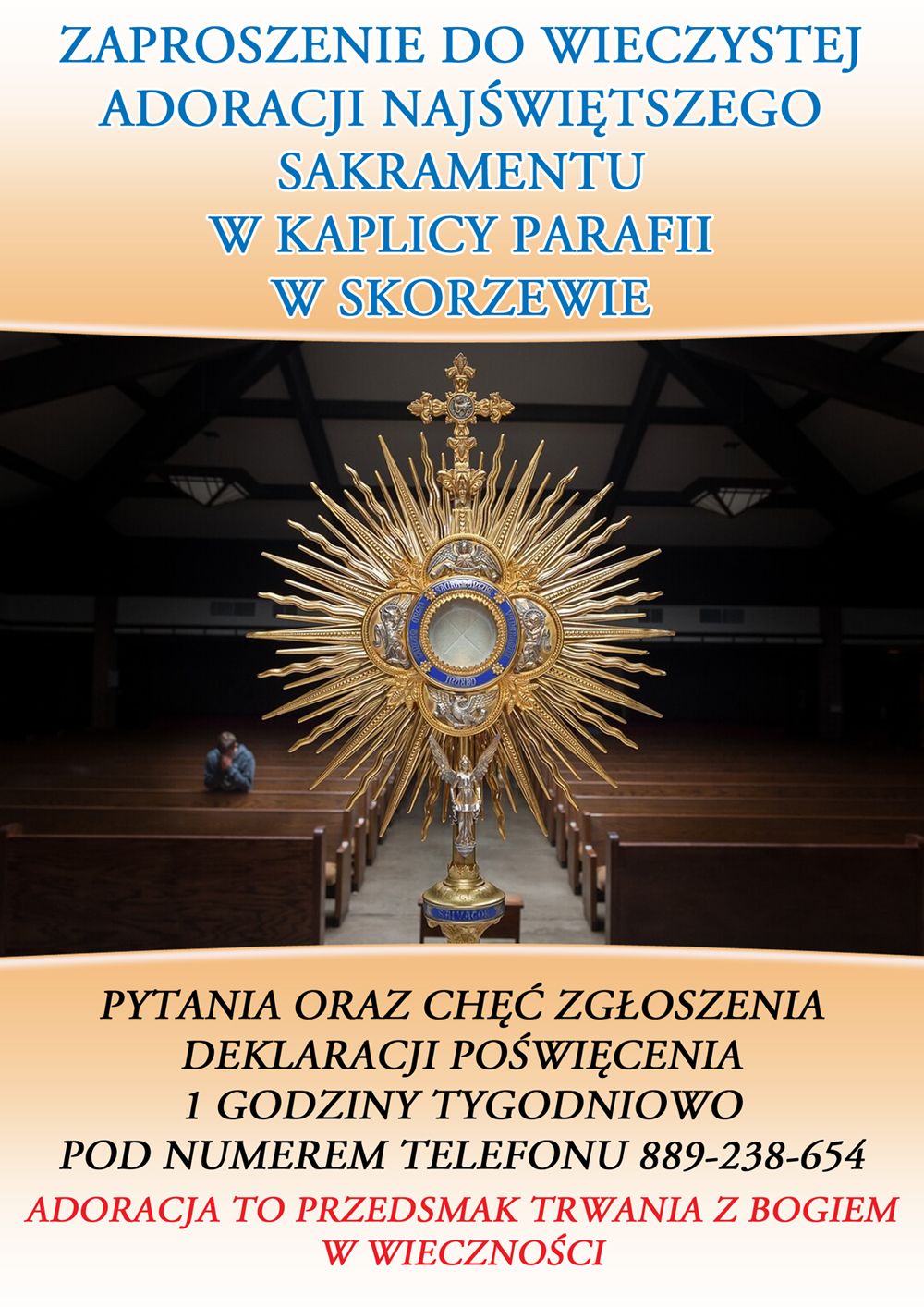 WIECZYSTA ADORACJA W SKORZEWIE
