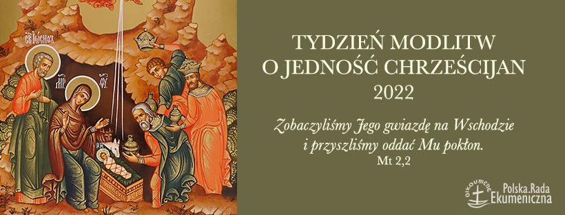 Tydzień Modlitw o Jedność Chrześcijan 2022