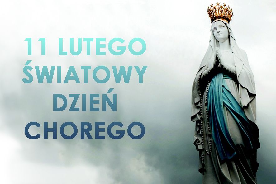11 LUTY- ORĘDZIE OJCA ŚWIĘTEGO NA XXX ŚWIATOWY DZIEŃ CHOREGO