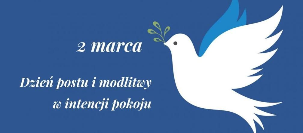 ŚRODA POPIELCOWA- Dzień postu i modlitwy w intencji pokoju z inicjatywy papieża Franciszka