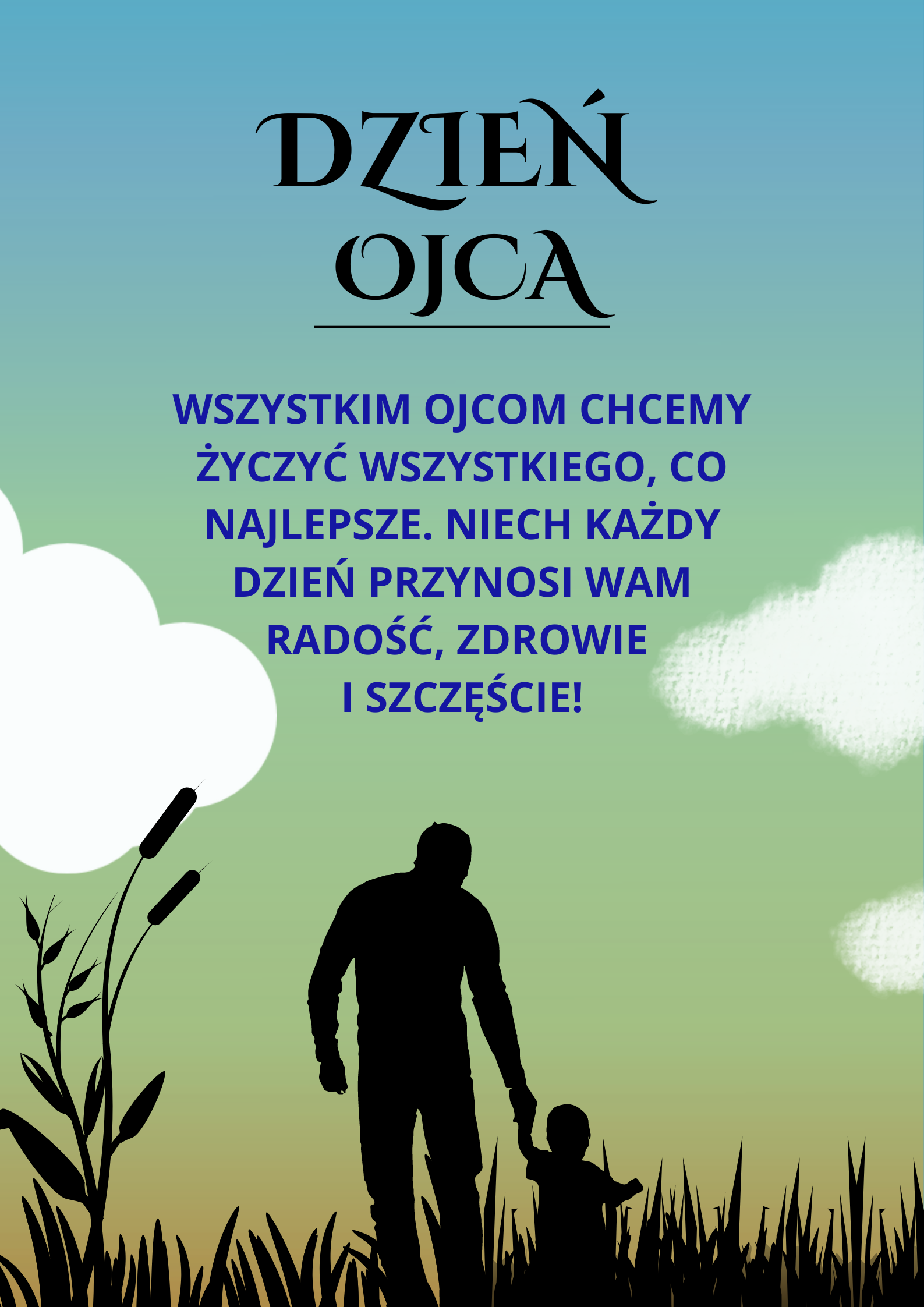 Dzień Ojca + Modlitwa za tatę