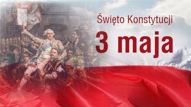 3 MAJA, ŚWIĘTO KONSTYTUCJI + MODLITWA